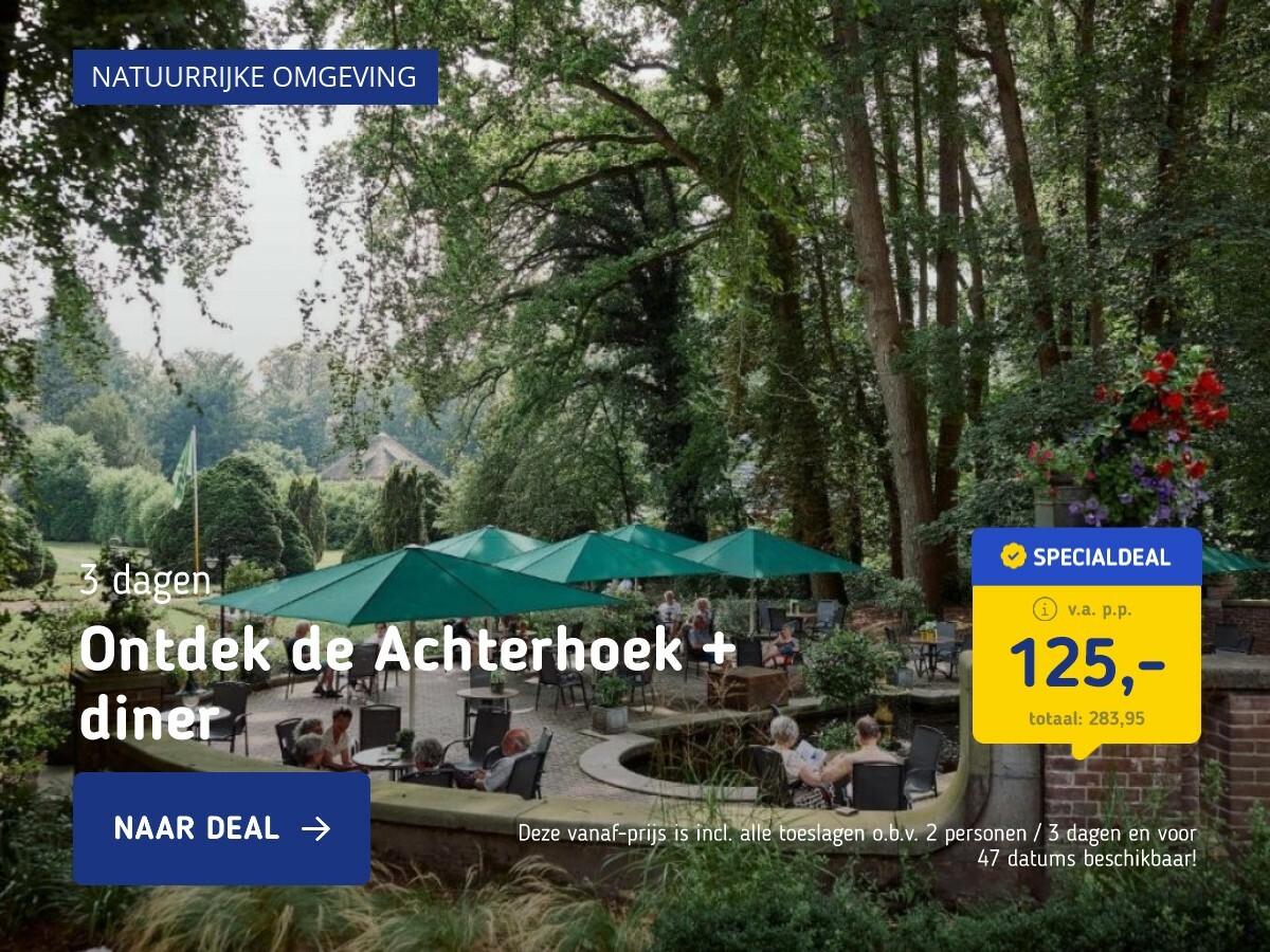 Ontdek de Achterhoek + diner