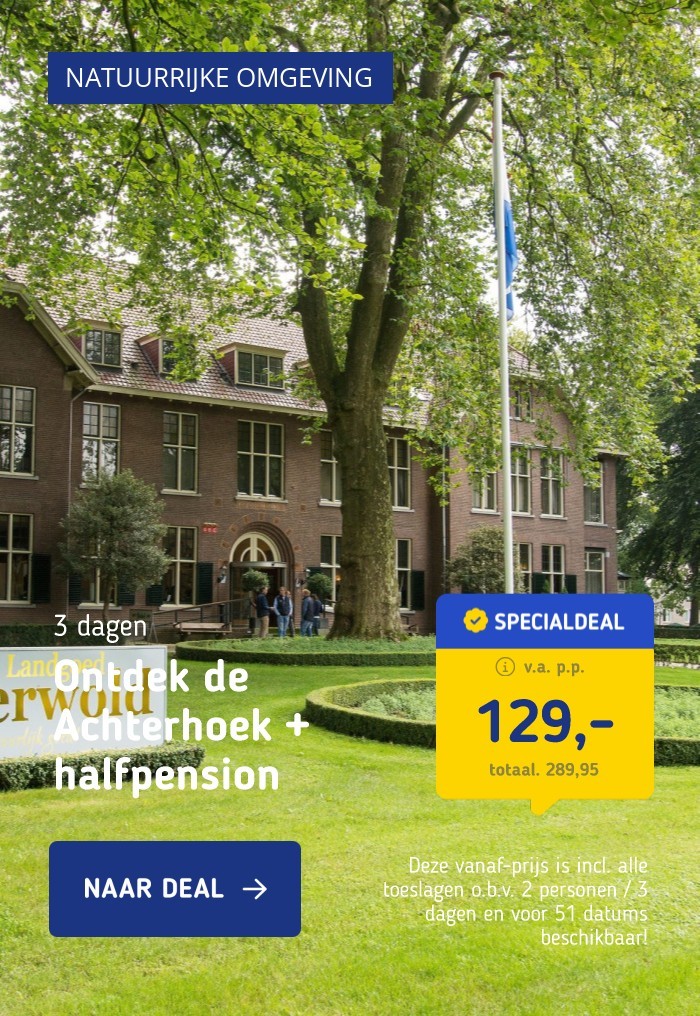 Ontdek de Achterhoek + halfpension