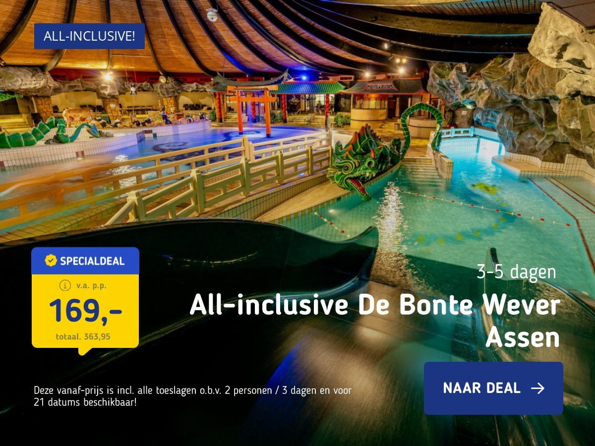 All-inclusive De Bonte Wever Assen