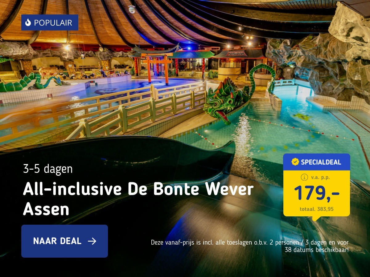 All-inclusive De Bonte Wever Assen