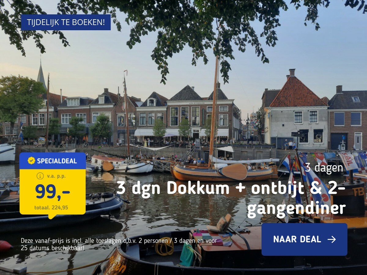 3 dgn Dokkum + ontbijt & 2-gangendiner