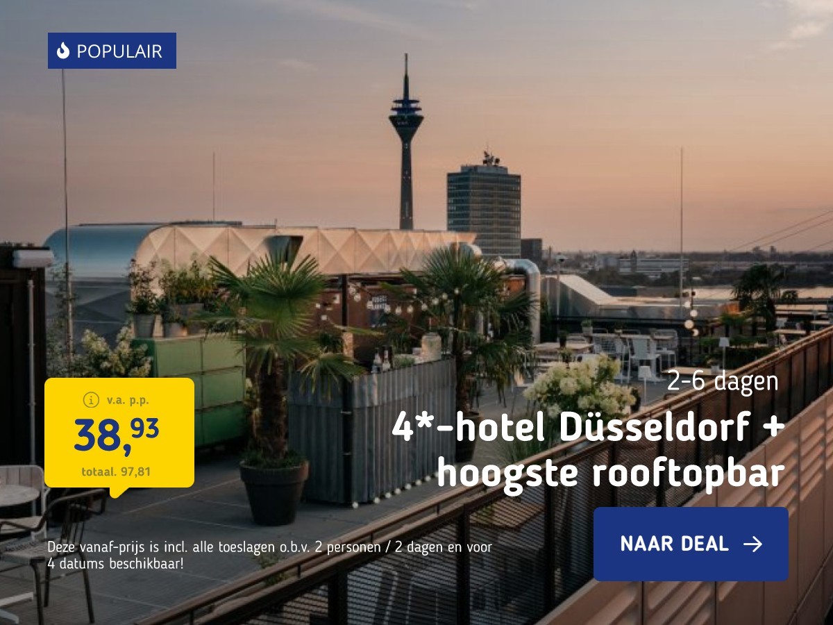 4*-hotel Düsseldorf + hoogste rooftopbar