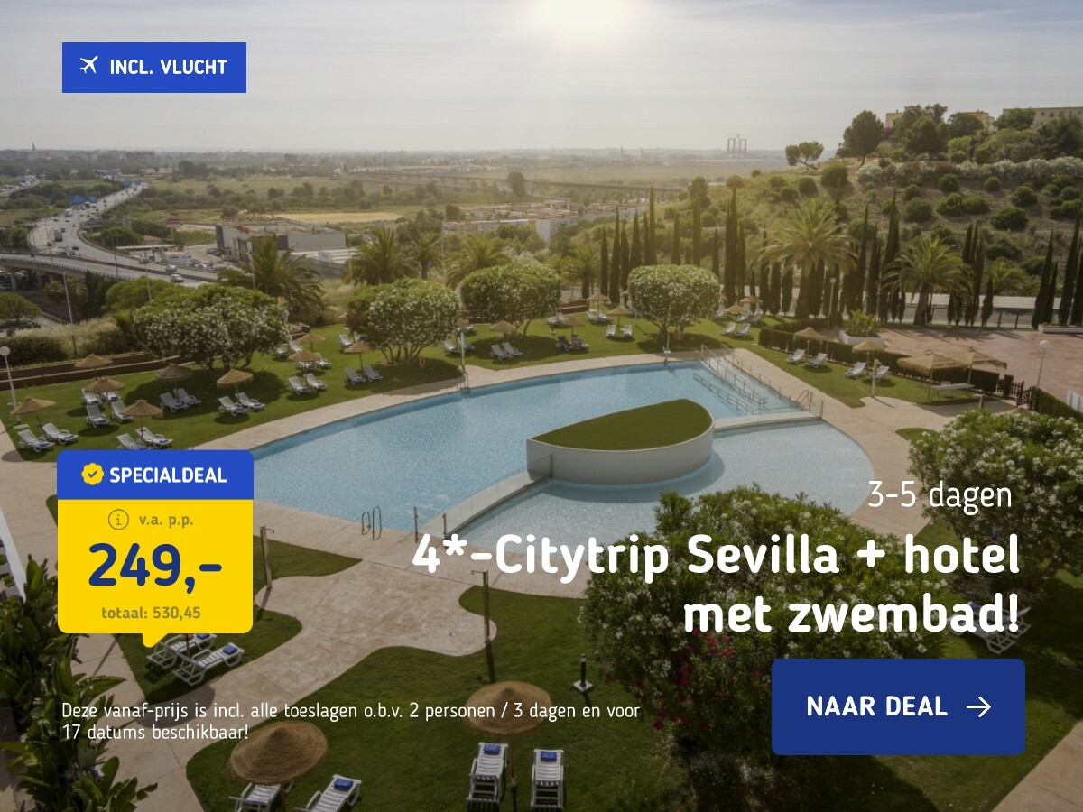 4*-Citytrip Sevilla + hotel met zwembad!