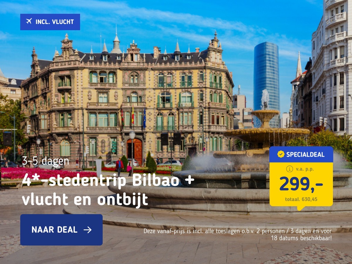 4*-stedentrip Bilbao + vlucht en ontbijt