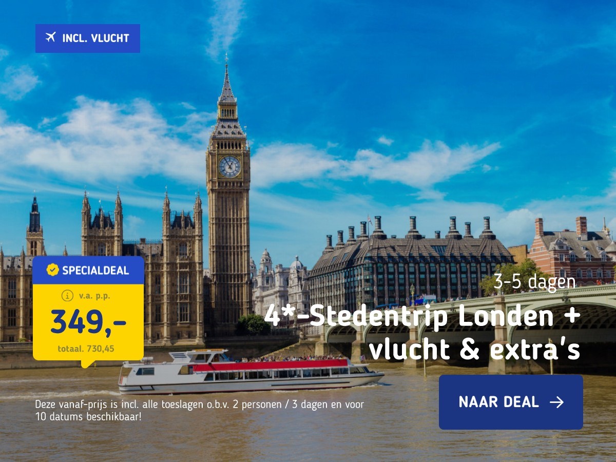 4*-Stedentrip Londen + vlucht & extra's