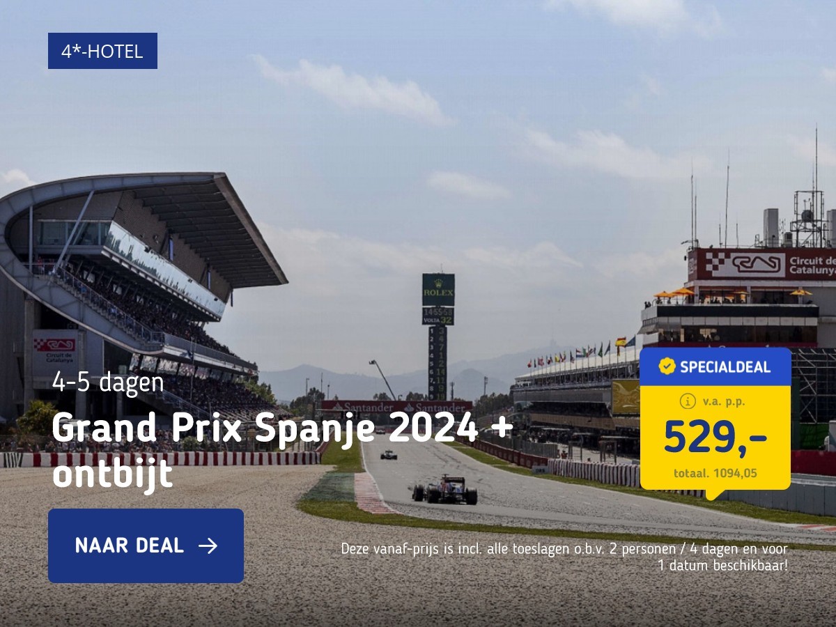 Grand Prix Spanje 2024 + ontbijt