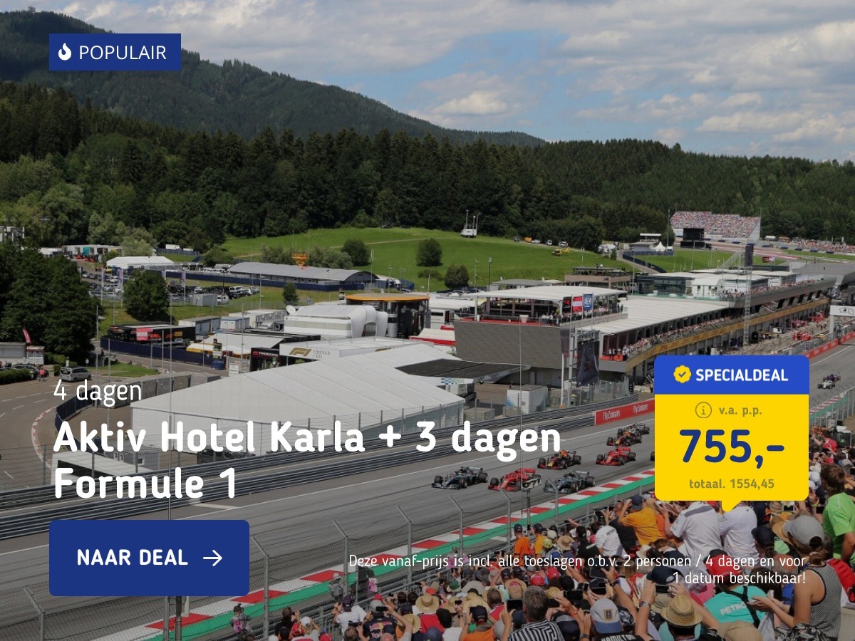 Aktiv Hotel Karla + 3 dagen Formule 1