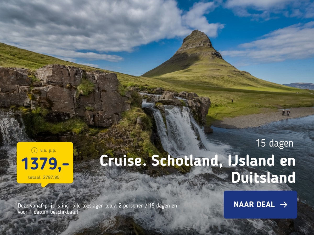 Cruise: Schotland, IJsland en Duitsland