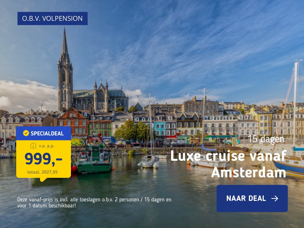 Luxe cruise vanaf Amsterdam