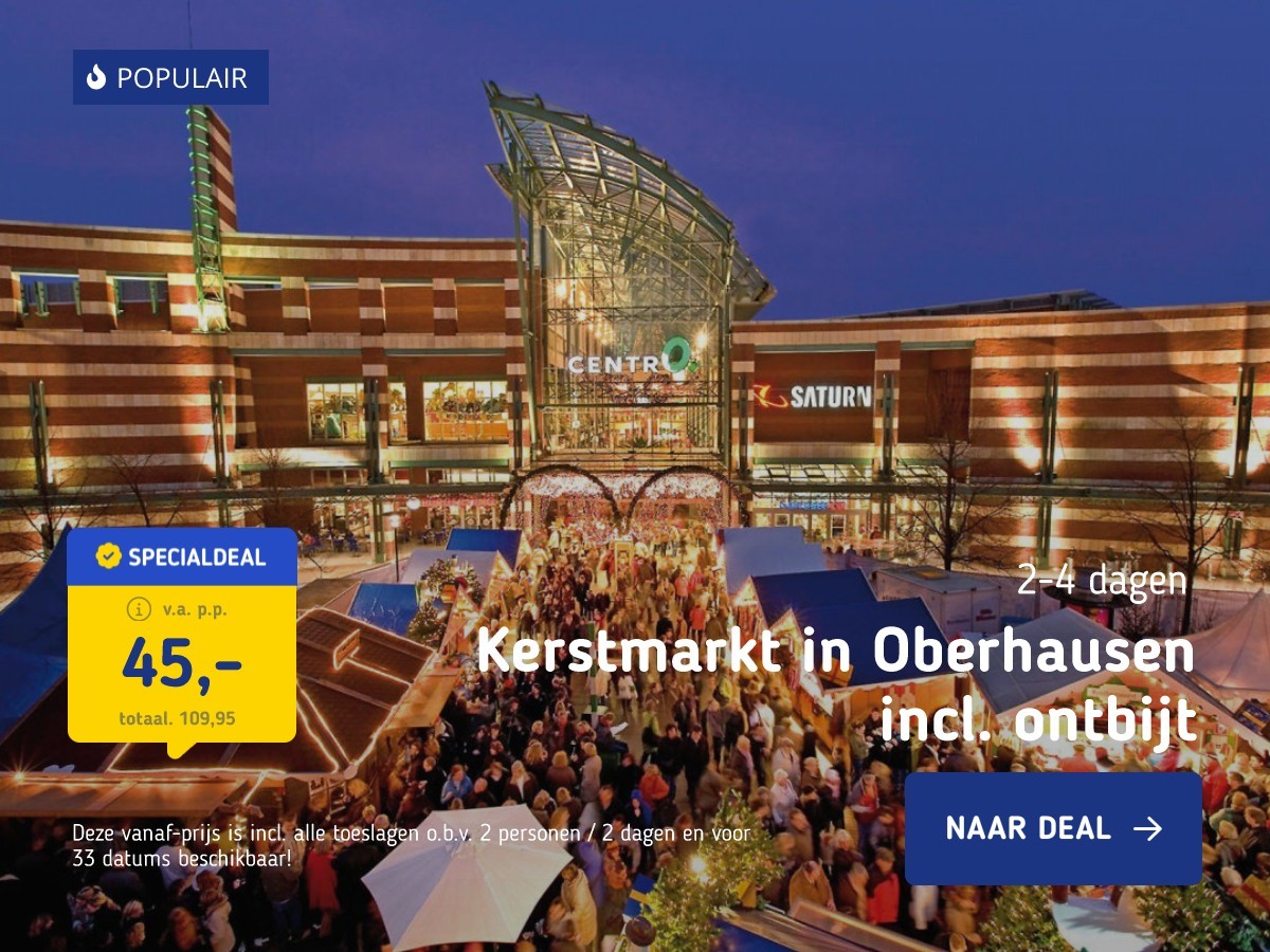 Kerstmarkt in Oberhausen incl. ontbijt