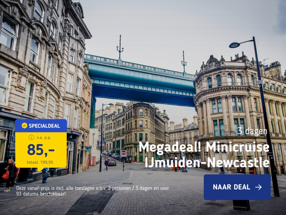 Megadeal! Minicruise IJmuiden-Newcastle