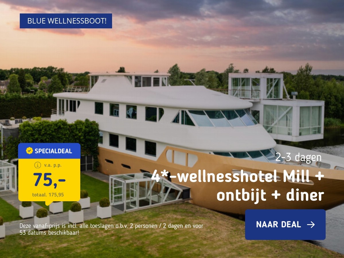 4*-wellnesshotel Mill + ontbijt + diner